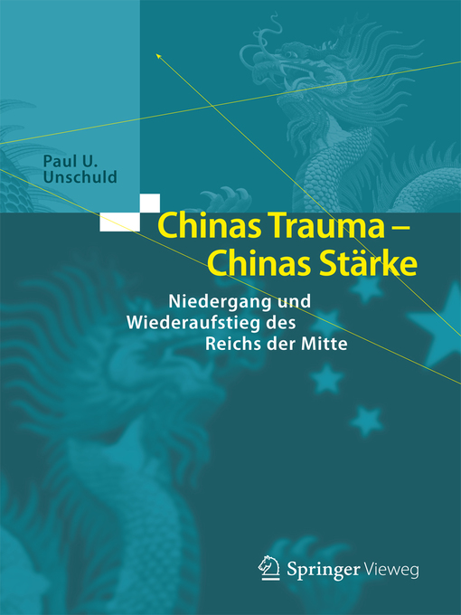 Title details for Chinas Trauma – Chinas Stärke by Paul U. Unschuld - Available